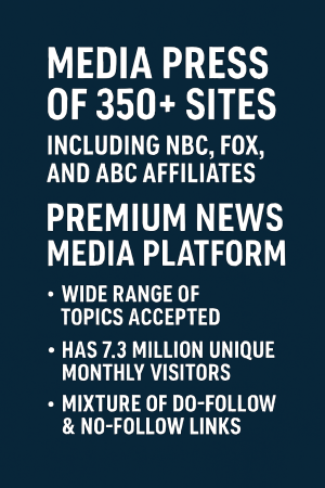 Premium News Media 350 Plus Sites Press Release Premium News Media 350 Plus Sites Press Release